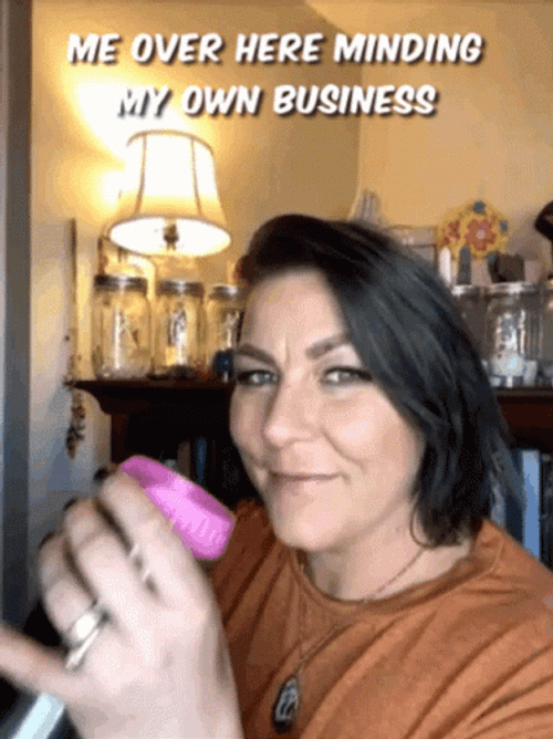 Minding My Business Drinking GIF
