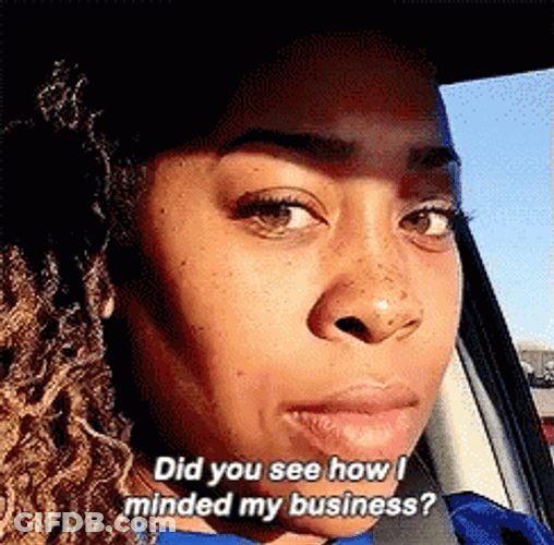Minding My Business Shade Serious GIF
