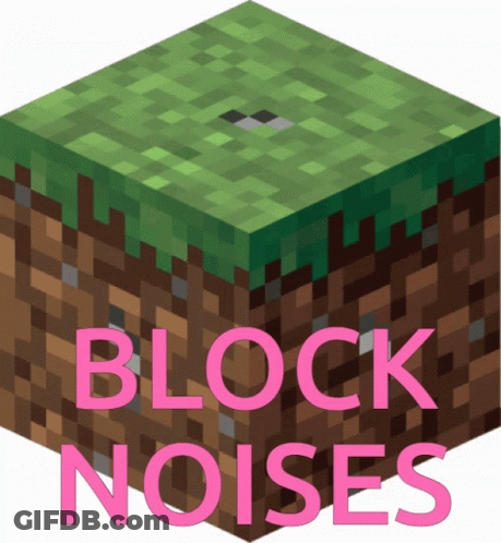 Minecraft Block With Block Noises GIF