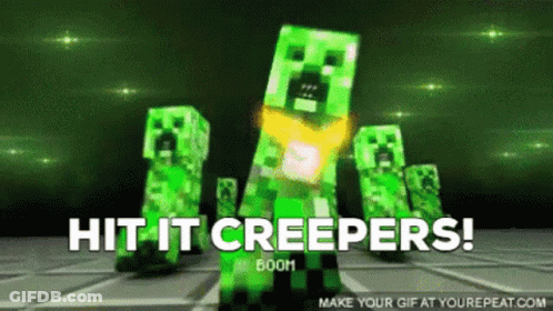 Minecraft Creeper Hit It Creepers GIF