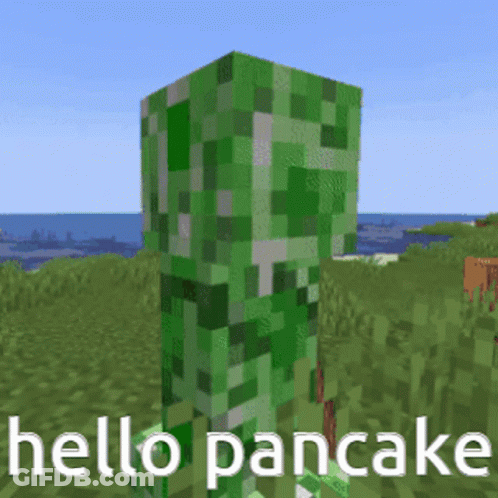 Minecraft Creeper Saying Hello Pancake GIF