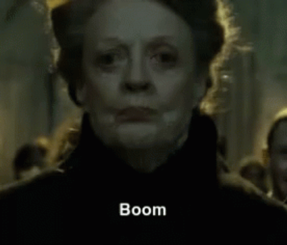Minerva McGonagall Maggie Smith Boom GIF