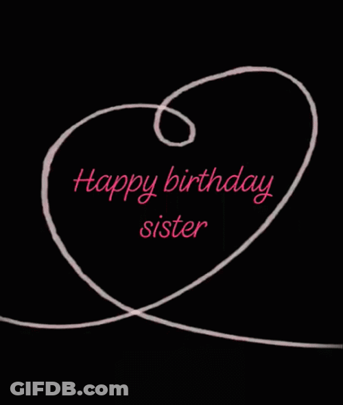 Minimalist Black Happy Birthday Sis Heart GIF