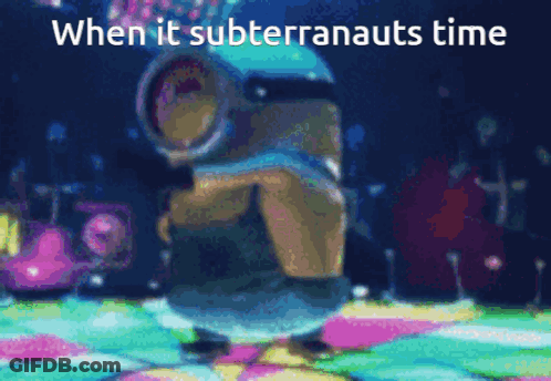 Minion Dancing When It Subterraneanauts Time GIF