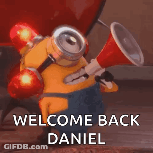 Minion Holding Megaphone Saying Welcome Back Daniel GIF