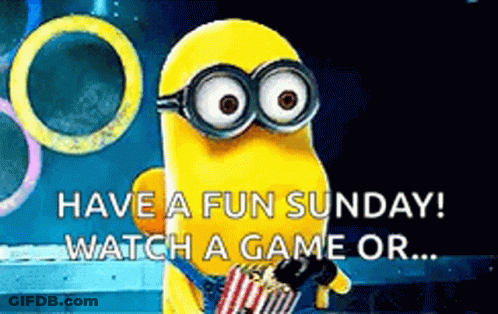 Minion Holding Popcorn Saying Have A Fun Sunday GIF
