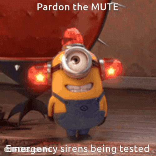 Minion Mute Sirens Testing GIF