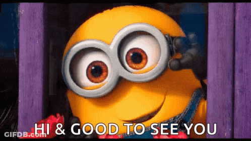 Minion Saying Hi & Good To See You GIF