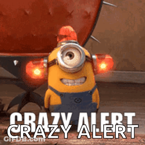 Minion With Crazy Alert Text GIF