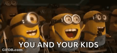 Minions Standing Together You And Your Kids GIF