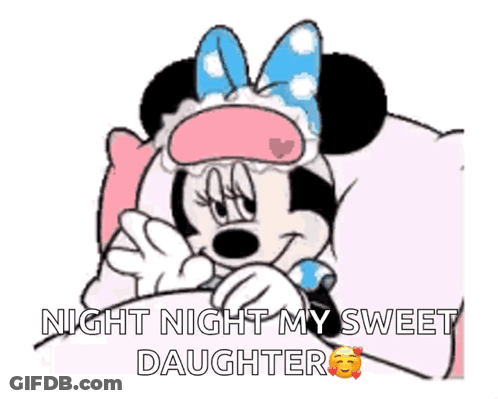 Minnie Mouse Covering Eyes Saying Night Night My Sweet Daughter GIF