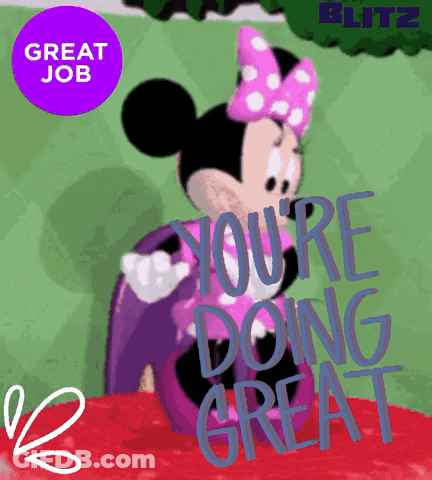 Minnie Mouse With You're Doing Great GIF