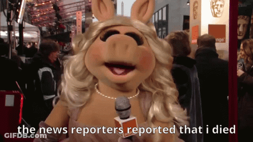 Miss Piggy Talking Into Microphone Saying The News Reporters Reported That I Died GIF