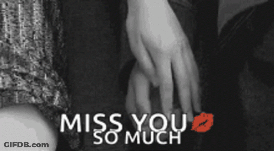 Miss You So Much Romantically GIF