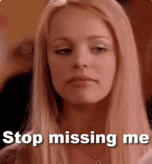 Missed Me Stop It GIF