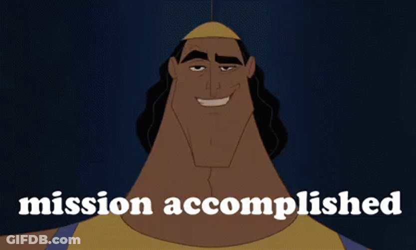 Mission Accomplished GIF
