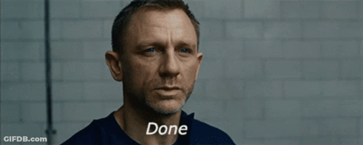 Mission Accomplished Daniel Craig GIF