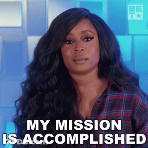 Mission Accomplished Felisha King GIF
