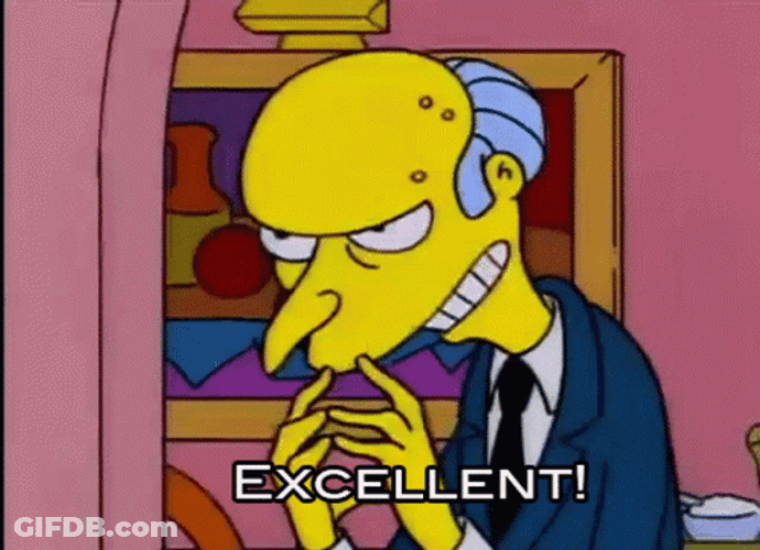 Mister Burns Excellent Simp Act GIF