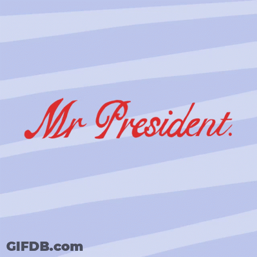 Mister President Graphics Design GIF