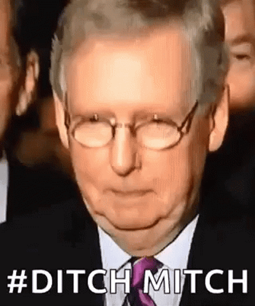 Mitch McConnell Hashtag Ditch Mitch Meme GIF
