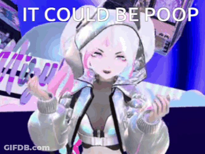 Mizuki I Could Be Poop Meme GIF