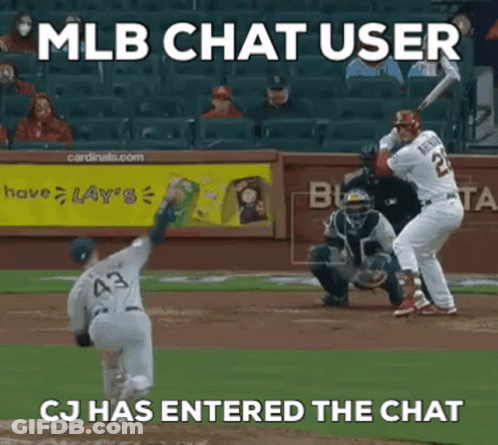 Mlb Chat User Cj Has Entered The Chat GIF