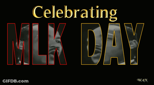 MLK Day January 19 2026 Poster GIF