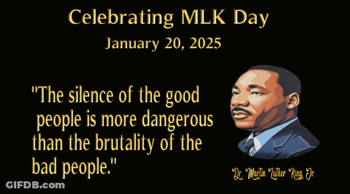 MLK Day Poster With Martin Luther King Jr Quote GIF