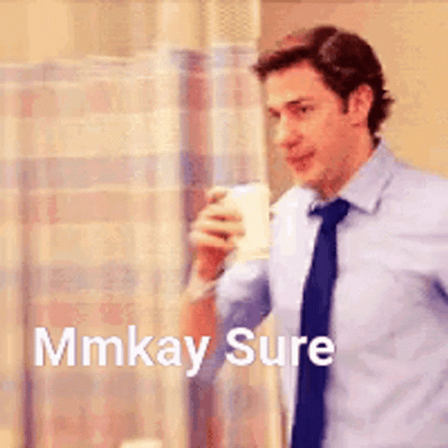 Mmhmm Sure The Office GIF