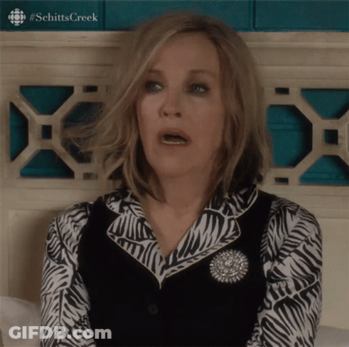 Moira Rose Oh My God GIF
