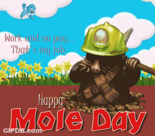 Mole In Hard Hat Holding Shovel Saying Work No Pay That's My Job GIF