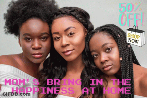 Mom's Bring Happiness At Home GIF