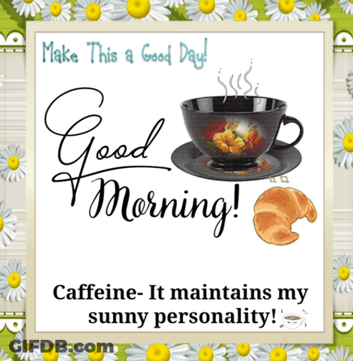 Monday Coffee With Croissant GIF