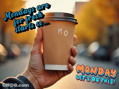Monday Let's Do This Coffee Cup GIF
