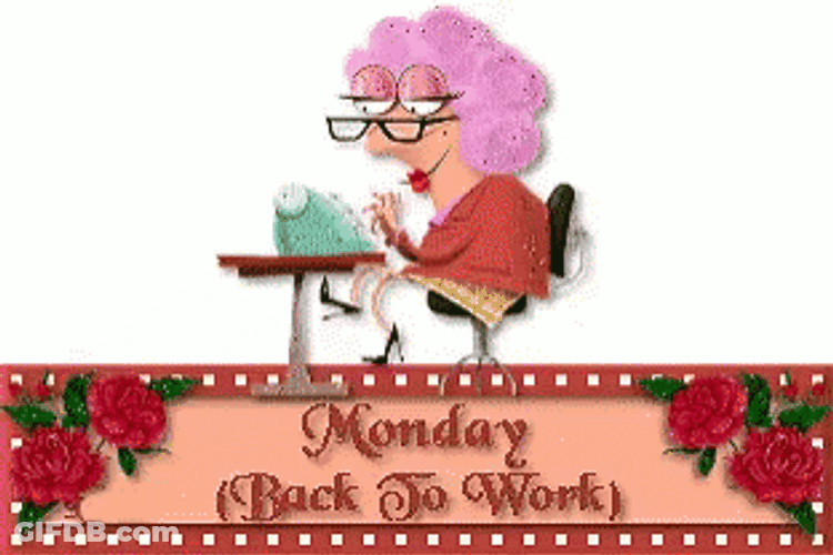 Monday Monday Back To Work GIF