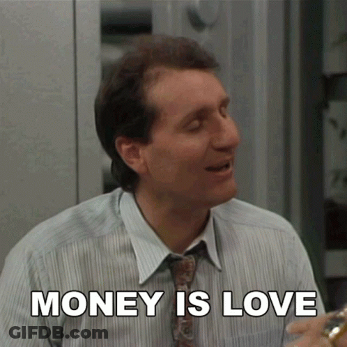 Money Is Love Al Bundy GIF