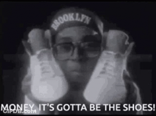 Money It's Gotta Be Shoes Brooklyn Hat Glasses GIF