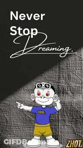 Monkey Poster Never Stop Dreaming GIF