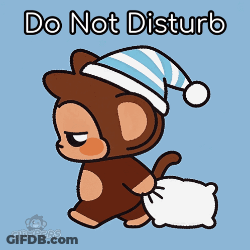 Monkey Saying Do Not Disturb GIF