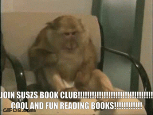 Monkey Sitting In Chair Saying Join Suszs Book Club Cool And Fun Reading Books GIF