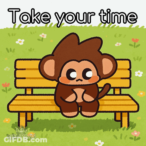 Monkey Sitting On Bench Saying Take Your Time GIF