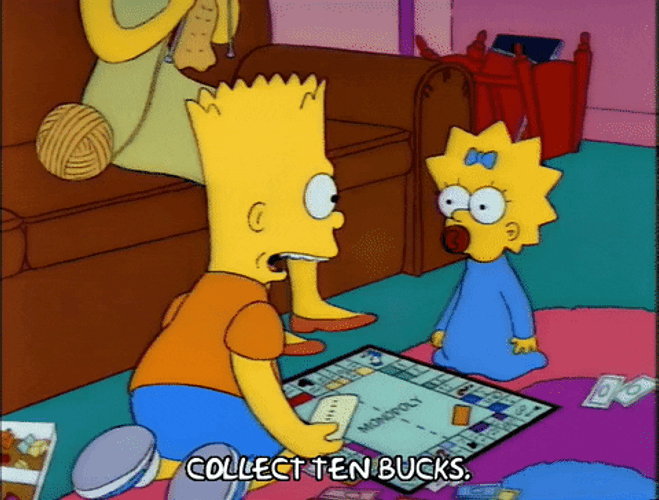 Monopoly Money Beside Bart And Maggie The Simpsons GIF