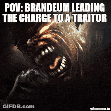 Monster Brandeum Leading The Charge To A Traitor GIF