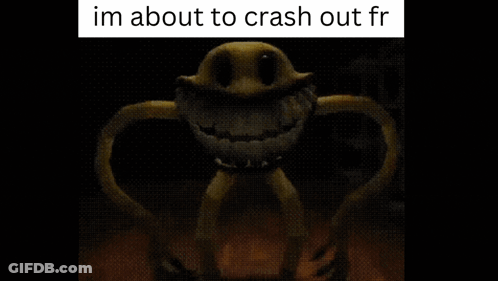 Monster Saying Im About To Crash Out Fr GIF