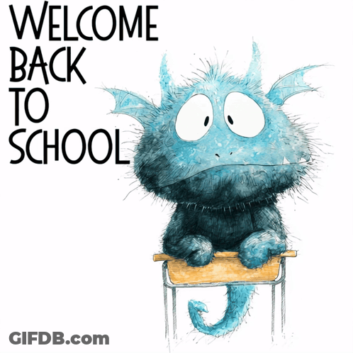 Monster Sitting At Desk Saying Welcome Back To School GIF