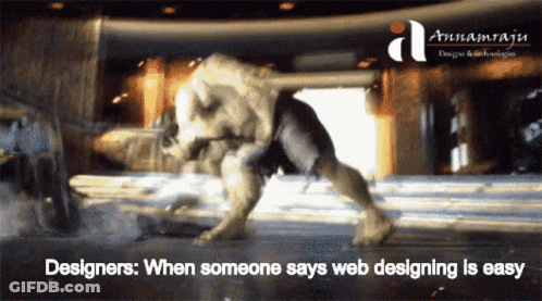 Monster When Someone Says Web Designing Is Easy GIF