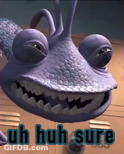 Monsters Inc Monster Saying Uh Huh Sure GIF