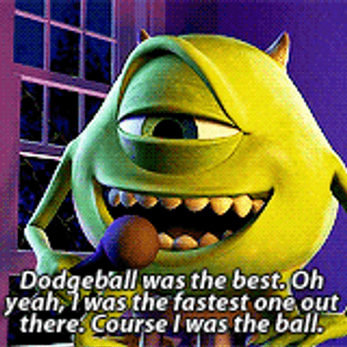 Monsters University Mike Wazowski Best Dodgeball GIF