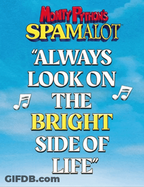 Monty Python's Spamalot Quote GIF